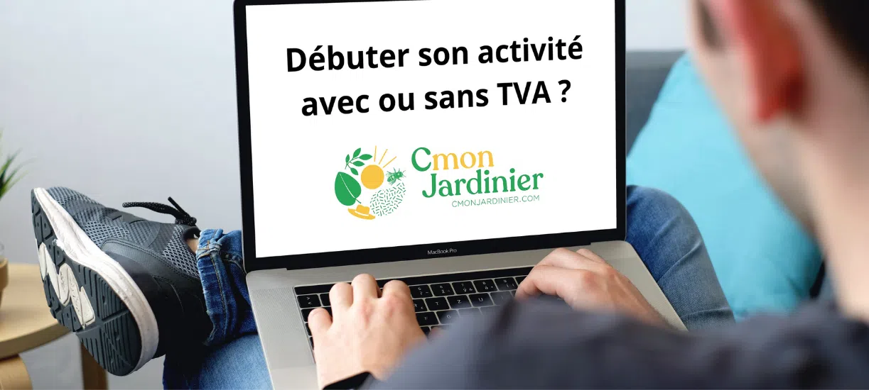 La TVA paysagiste vous ne connaissez pas réellement ses avantages et ses inconvénients ? Cmonjardinier vous dit tout.